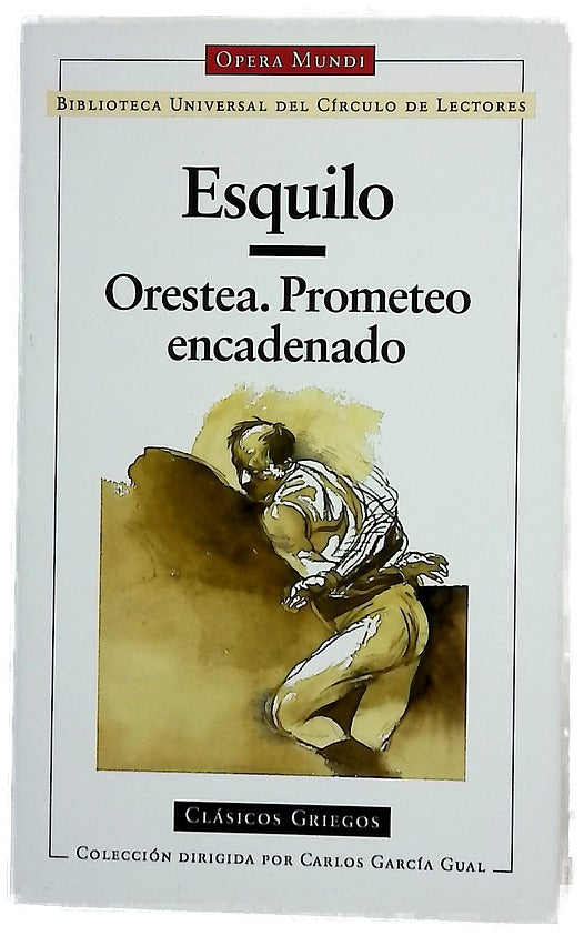 Orestea Prometeo encadenado