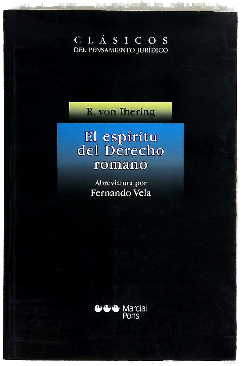 Espiritu del Derecho Romano, El