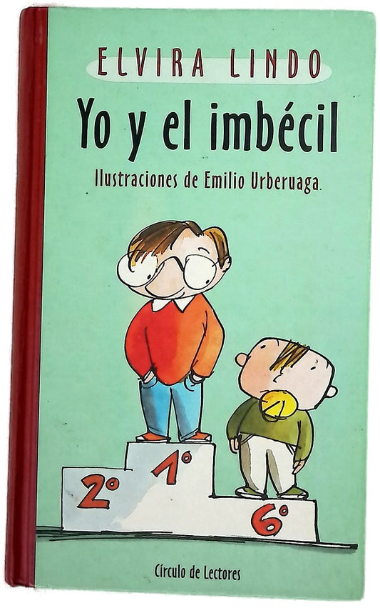 Yo y el imbécil