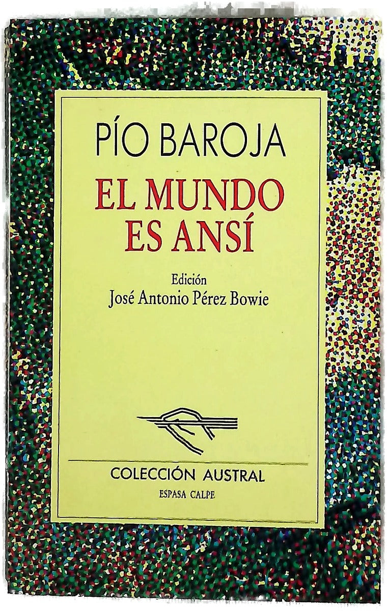 El mundo es ansí