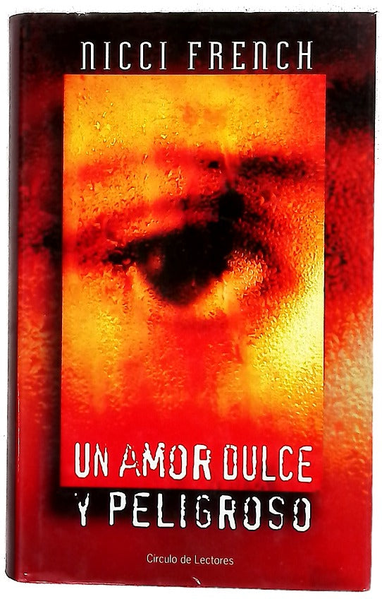 Un amor dulce y peligroso