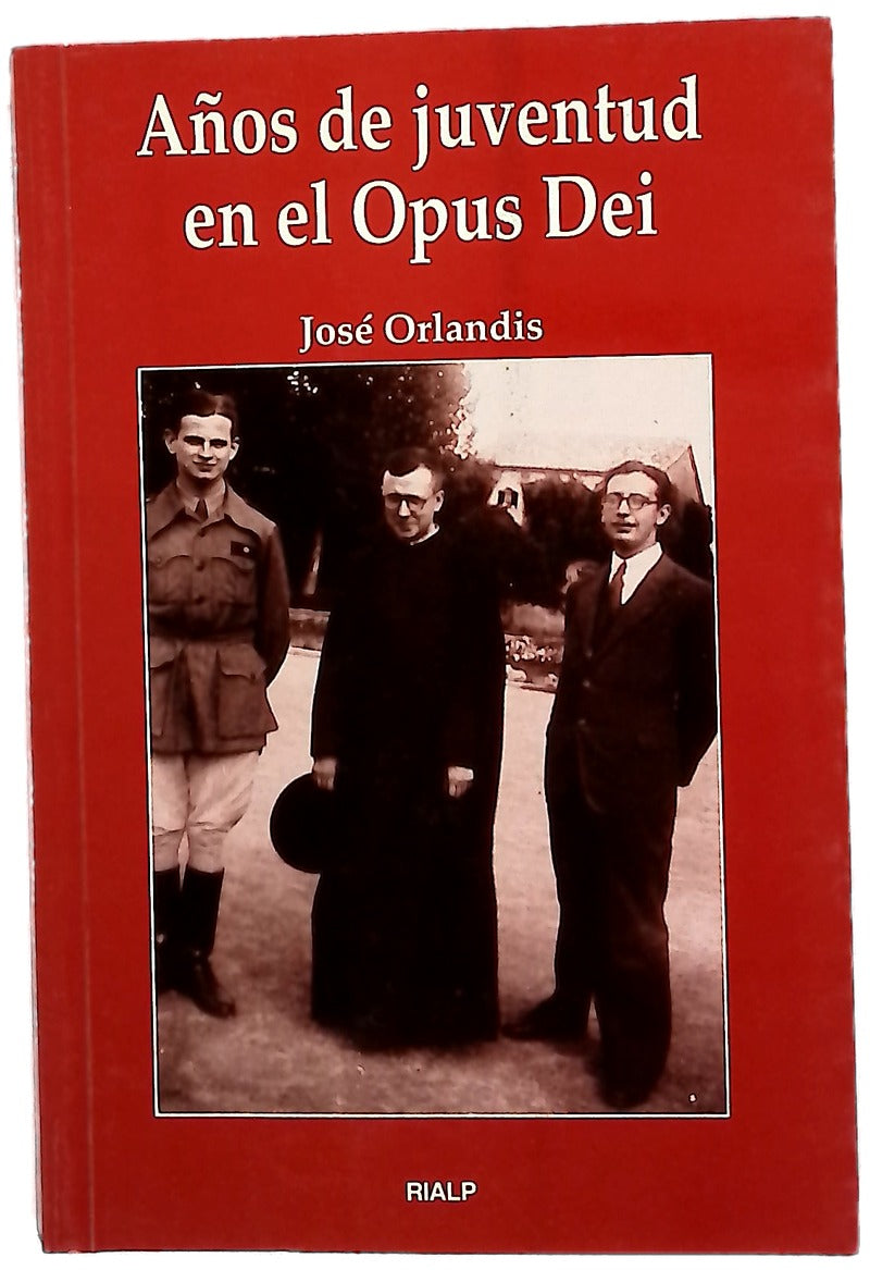Años de juventud en el Opus Dei