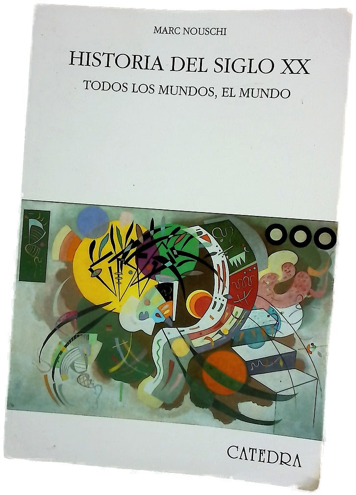 Historia del siglo XX todos los mundos, el mundo