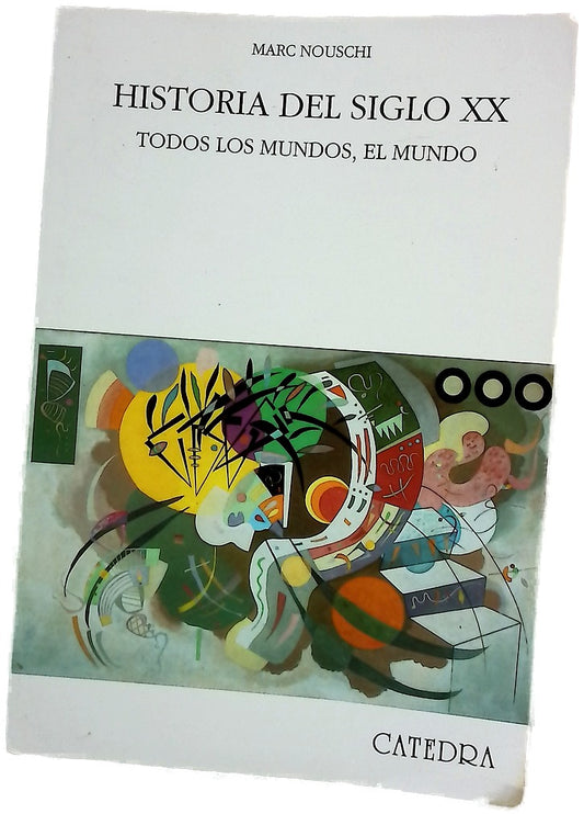 Historia del siglo XX todos los mundos, el mundo