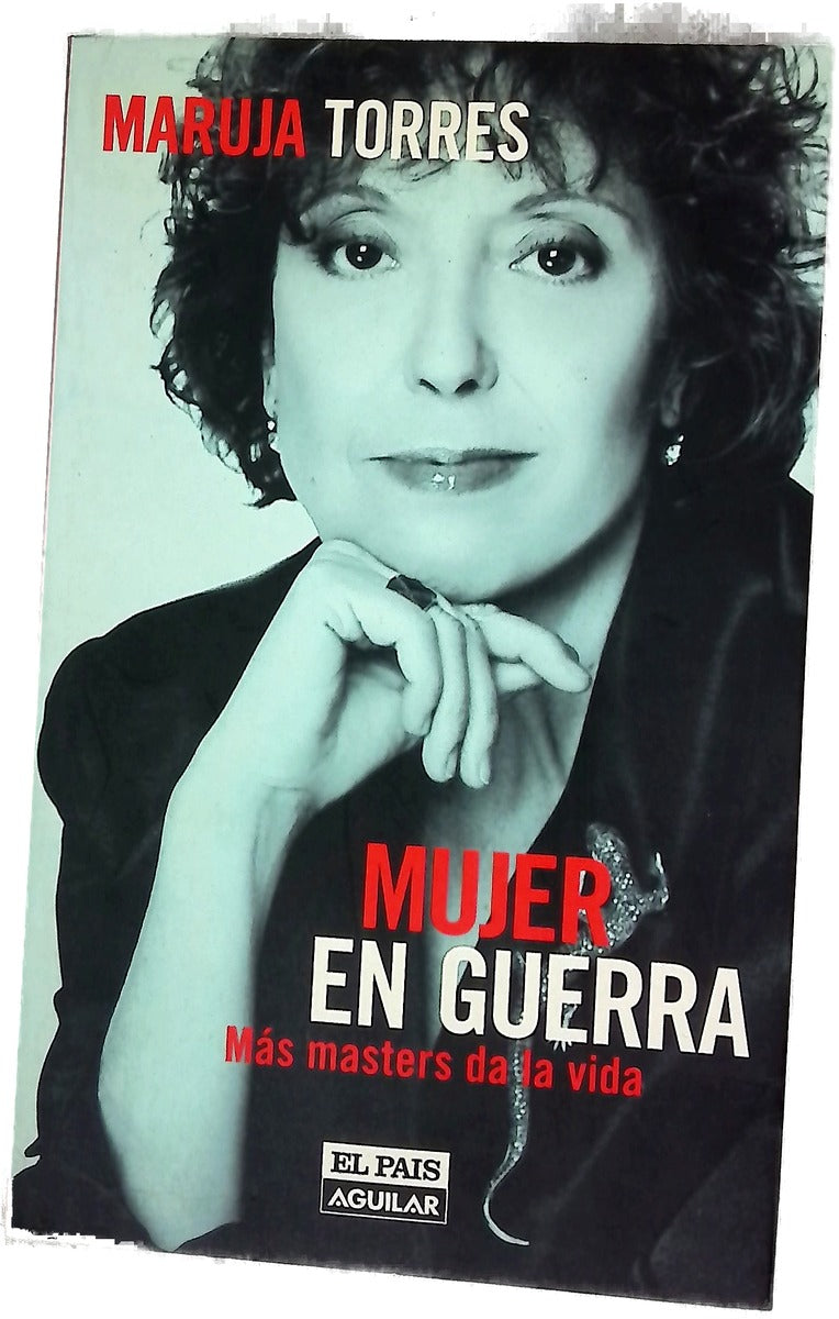 Mujer en guerra más masters da la vida