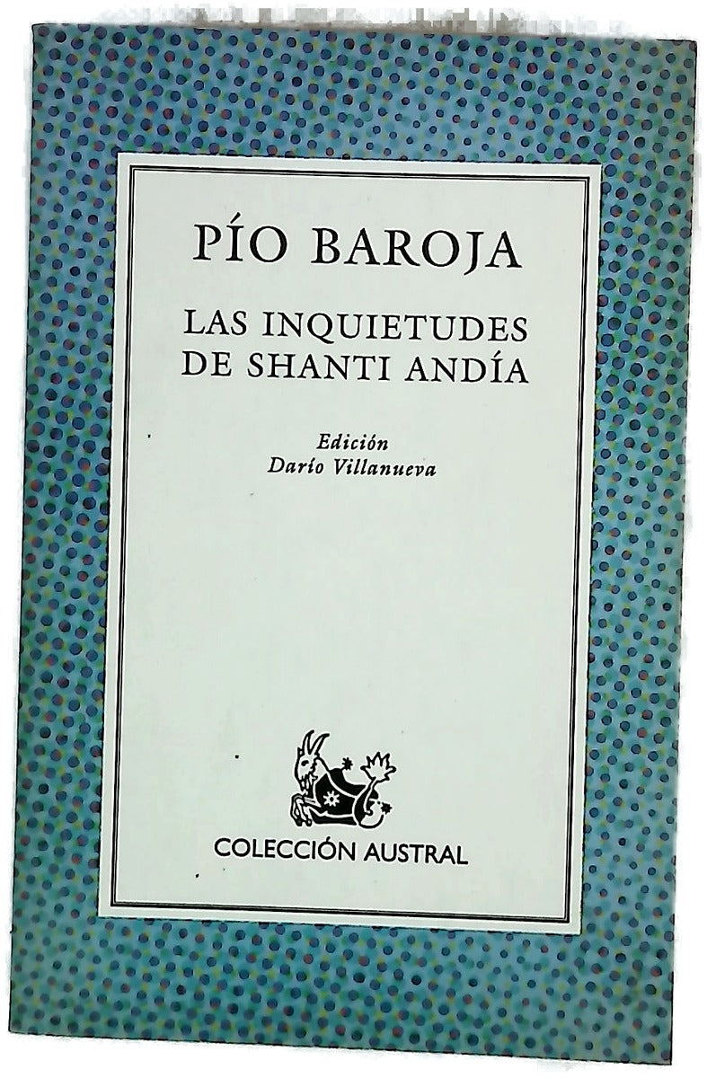 Las inquietudes de Shanti Andía