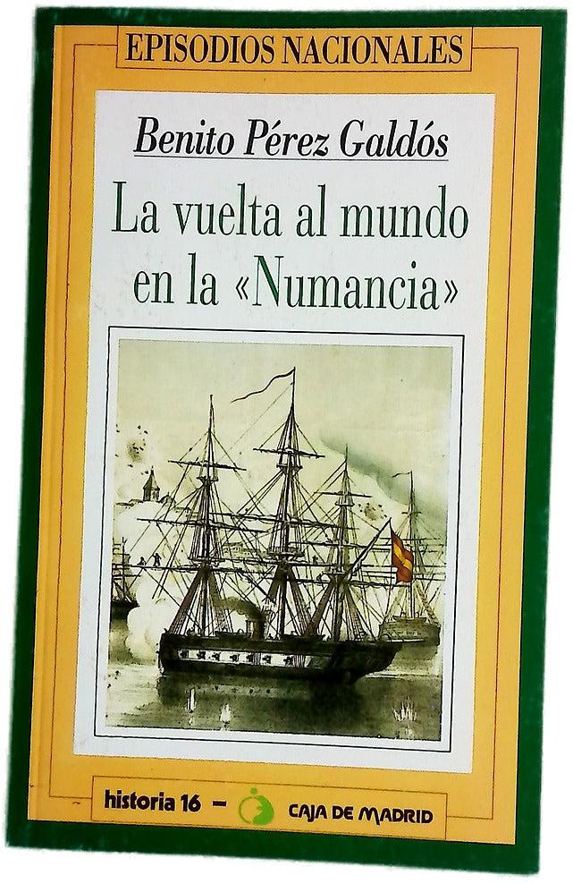 La vuelta al mundo en la Numancia