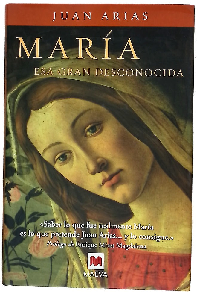 María, esa gran desconocida