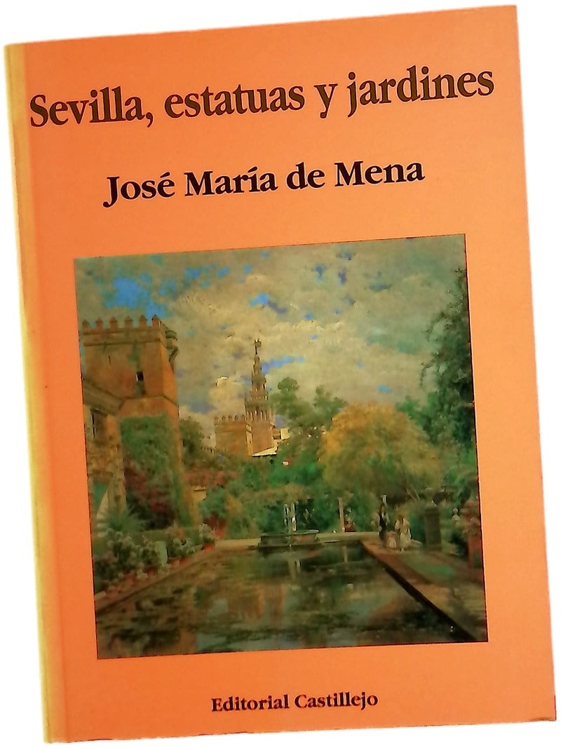 Sevilla, estatuas y jardines