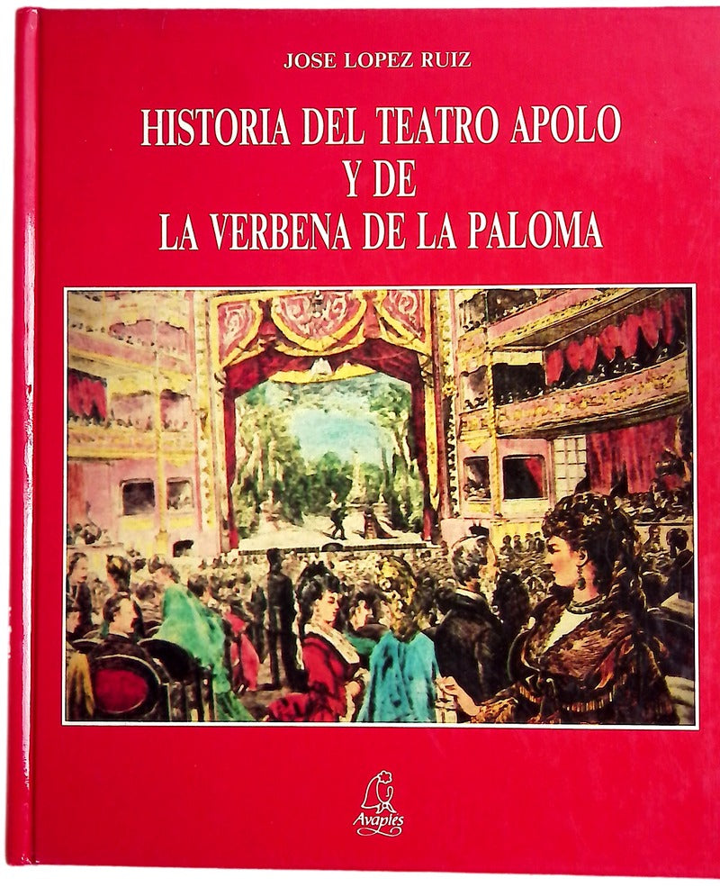 Historia del Teatro Apolo y de la verbena de la Paloma