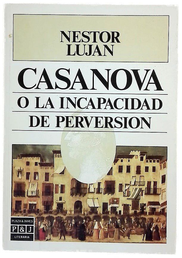 Casanova o La incapacidad de perversión