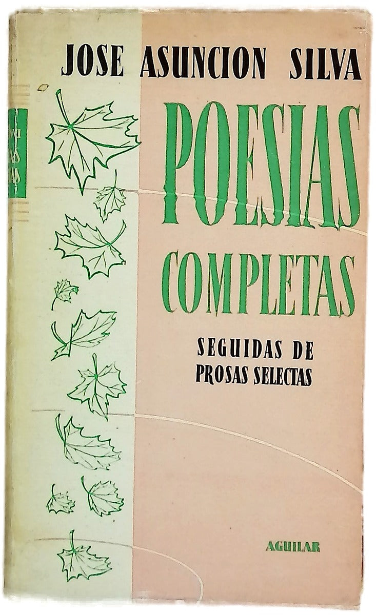 Poesías completas seguidas de Prosas selectas