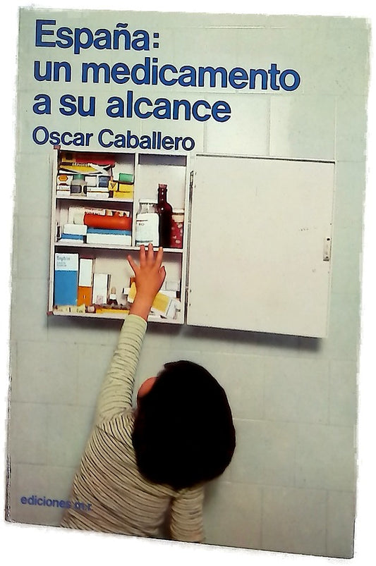 España un medicamento a su alcance