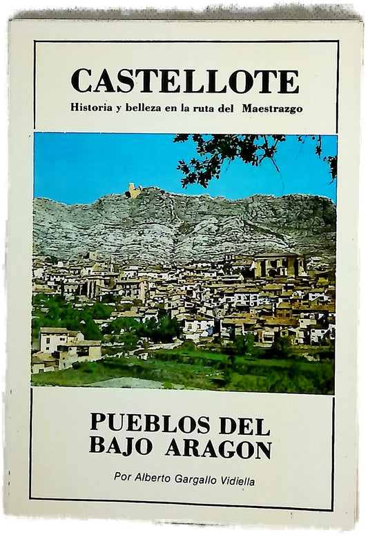 Pueblos del Bajo Aragón Castellote