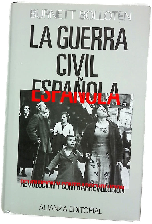 La guerra civil española revolución y contrarrevolución