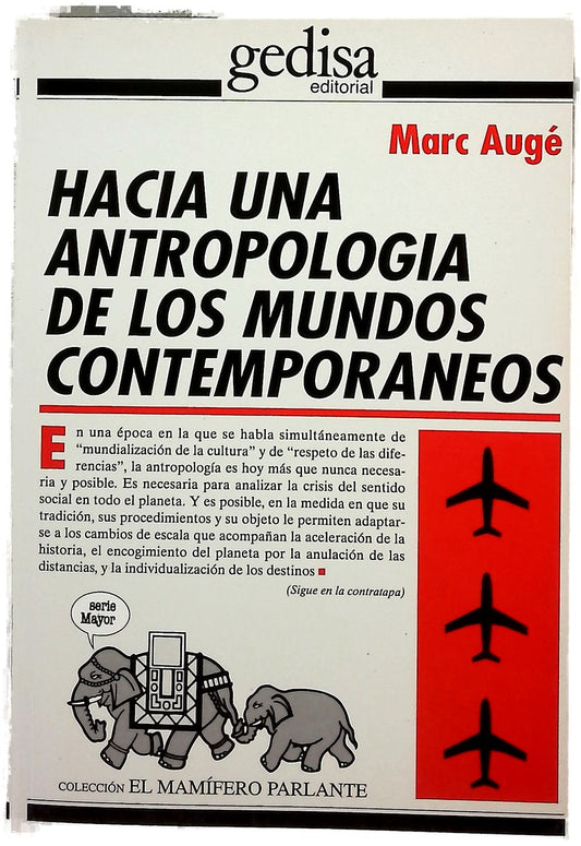 Hacia una antropología de los mundos contemporáneos