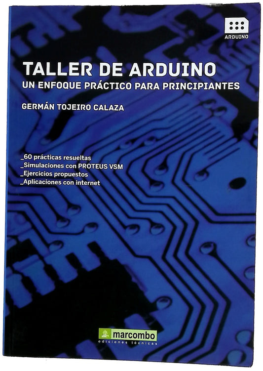 Taller de Arduino : un enfoque práctico para principiantes