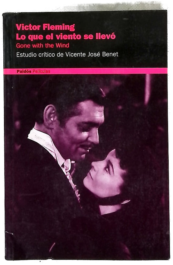 Lo que el viento se llevó Gone with the wind : Victor Fleming
