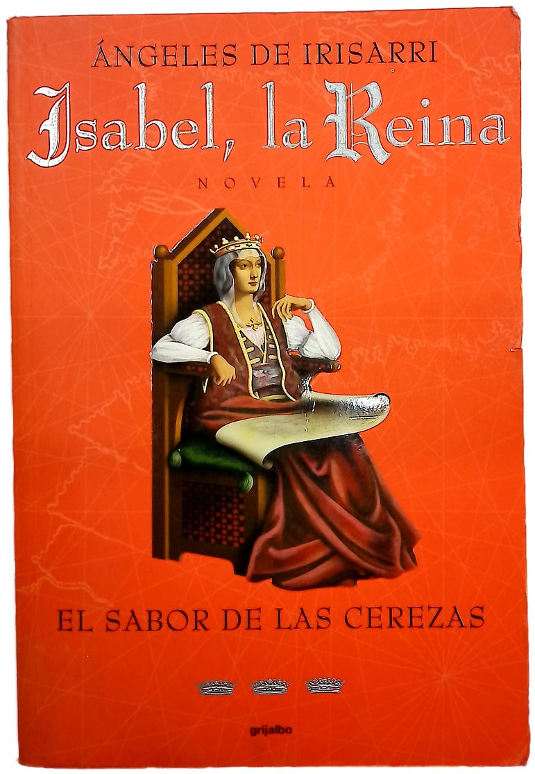 Isabel, La Reina