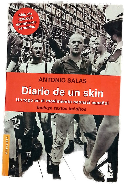 Diario de un skin : un topo en el movimiento neonazi español