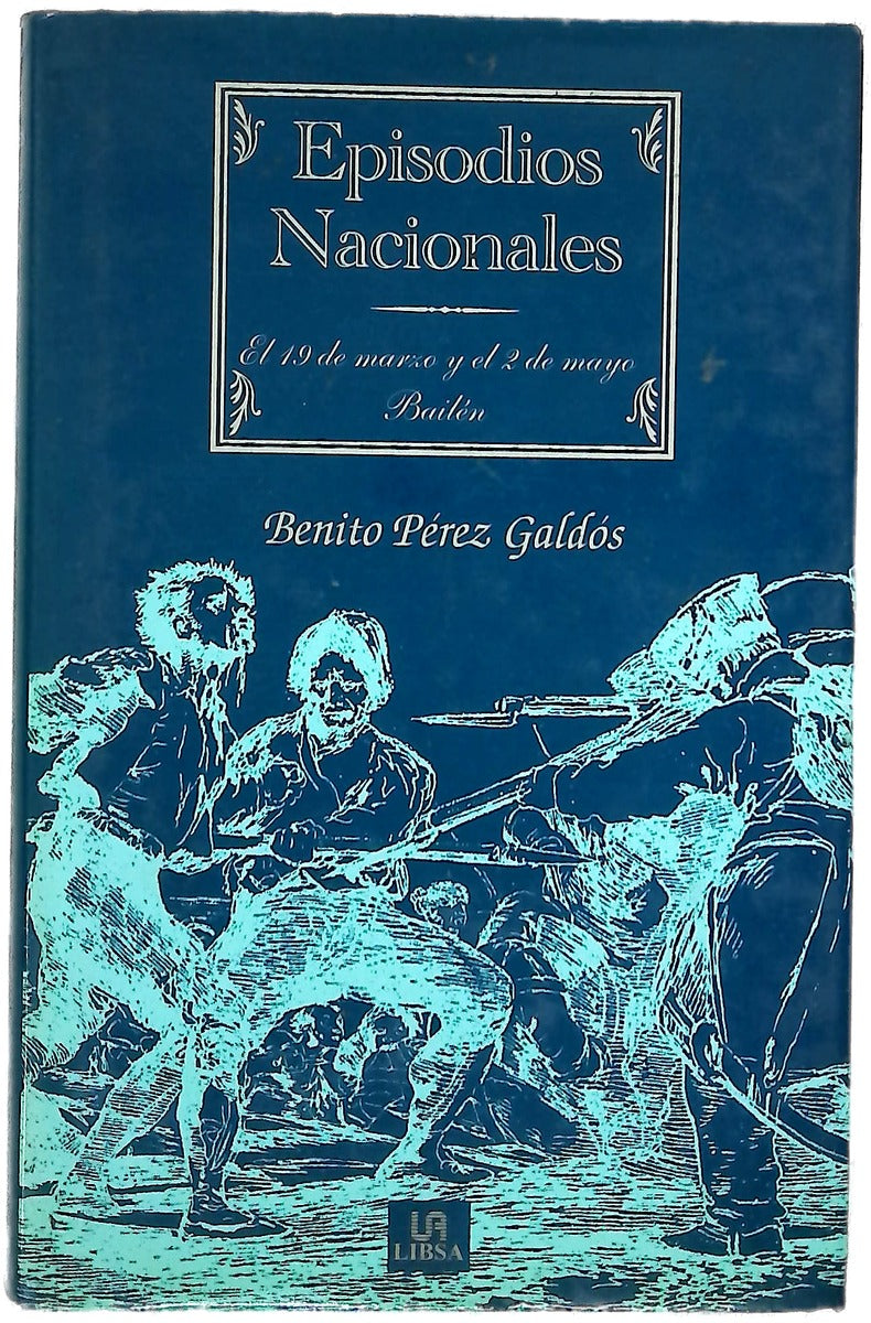 El 19 de marzo y el 2 de mayo Bailén
