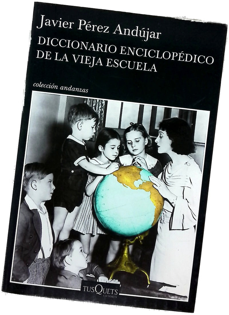 Diccionario enciclopédico de la vieja escuela