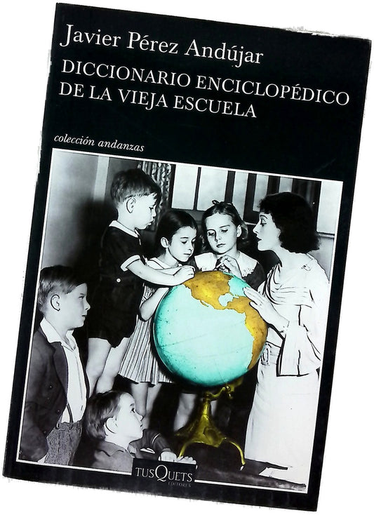 Diccionario enciclopédico de la vieja escuela