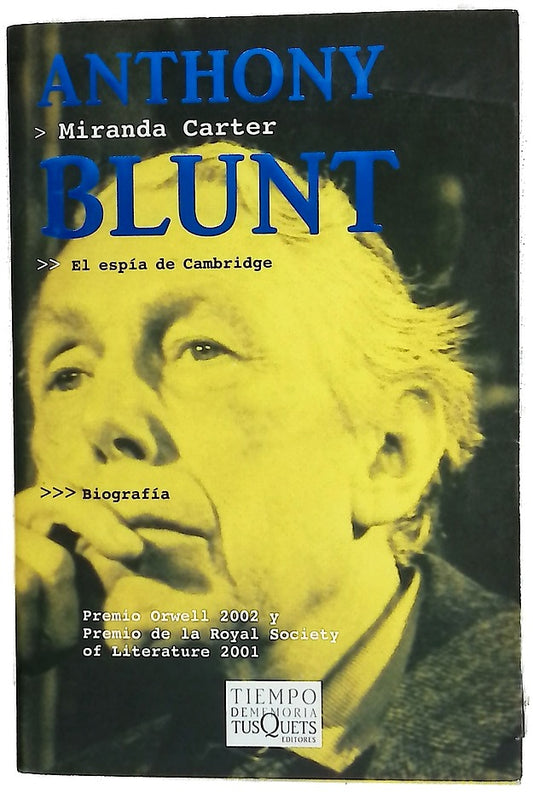 Anthony Blunt el espía de Canbridge