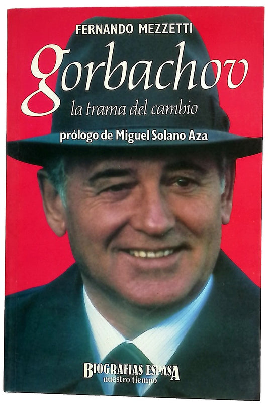 Gorbachov la trama del cambio
