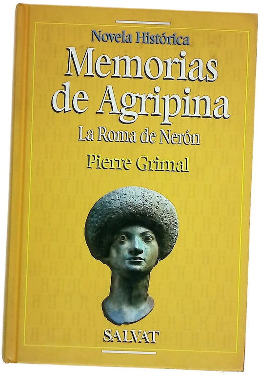 Memorias de Agripina la Roma de Nerón