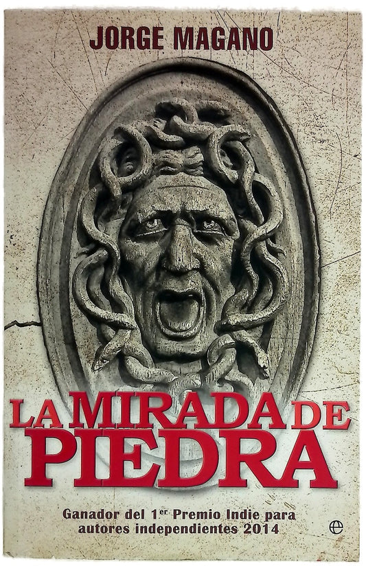 La mirada de piedra : una aventura de Jaime Azcárate