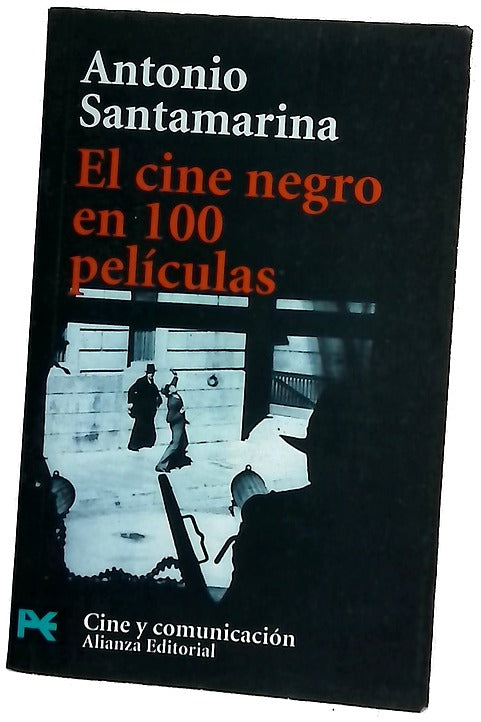 El cine negro en 100 películas