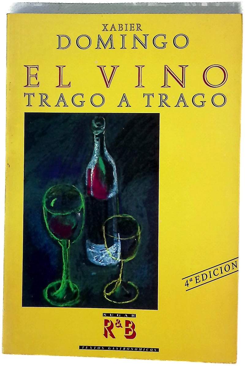 El vino, trago a trago