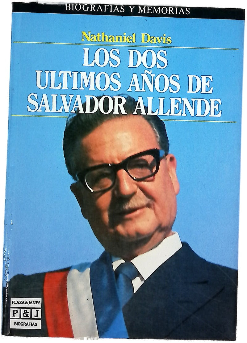 Los dos últimos años de Salvador Allende