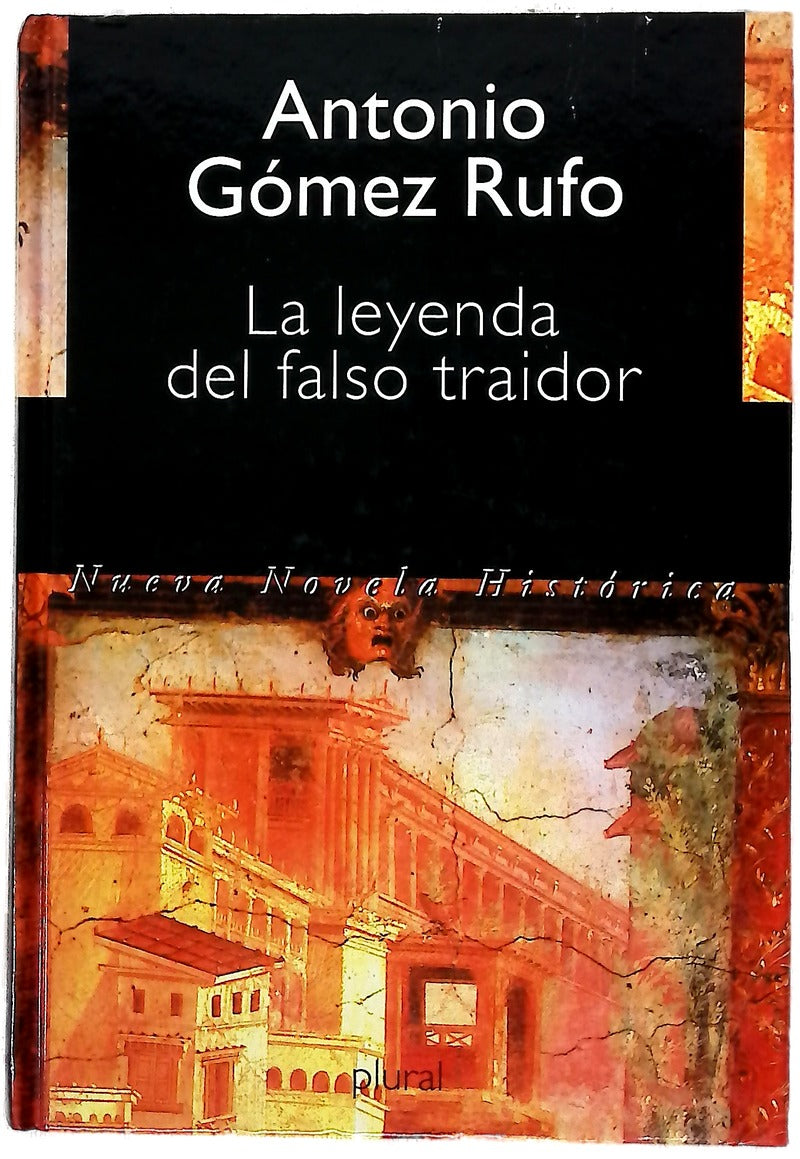 La leyenda del falso traidor