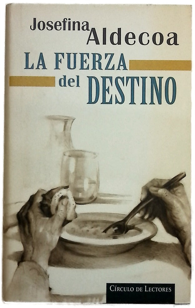 La fuerza del destino