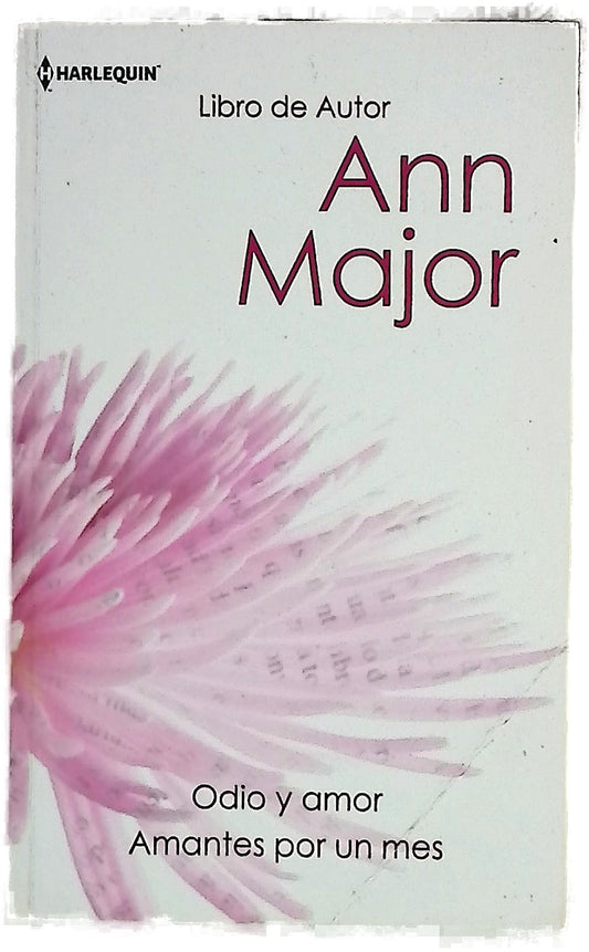 Odio y amor ; Amantes por un mes