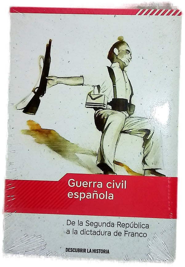 Guerra Civil española : de la Segunda República a la dictadura de Franco