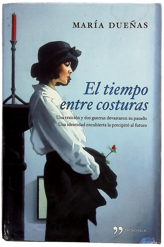 El tiempo entre costuras