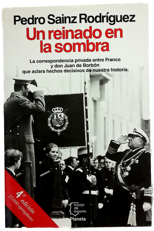Un reinado en la sombra