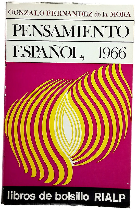 Pensamiento español, 1966 de Marañón a López-Ibor