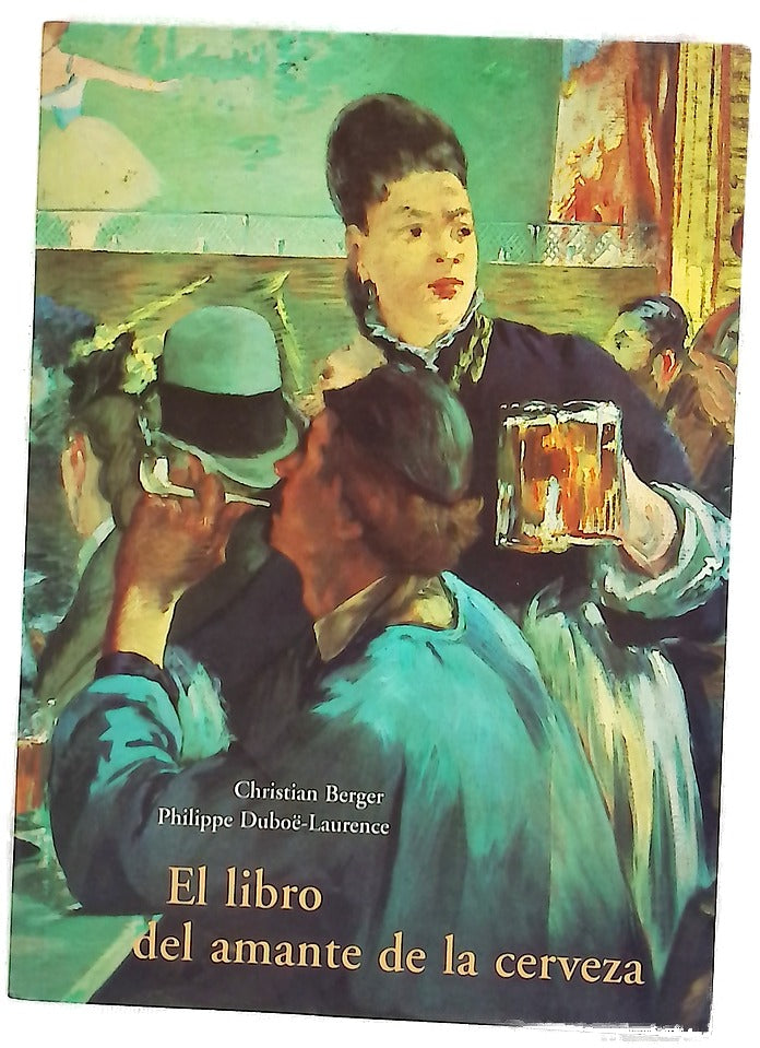 El Libro del Amante de La Cerveza