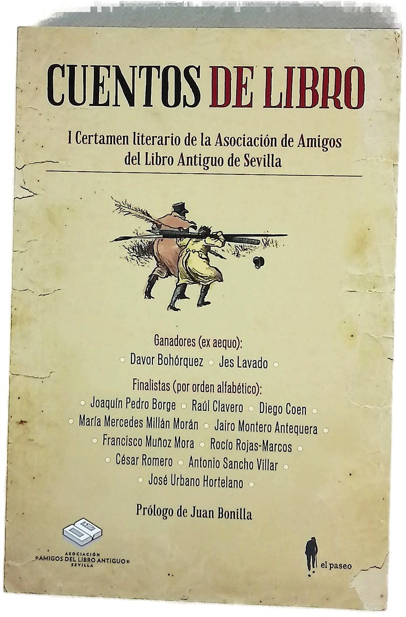 Cuentos de libro : I Certamen literario de la Asociación de Amigos del Libro Antiguo de Sevilla