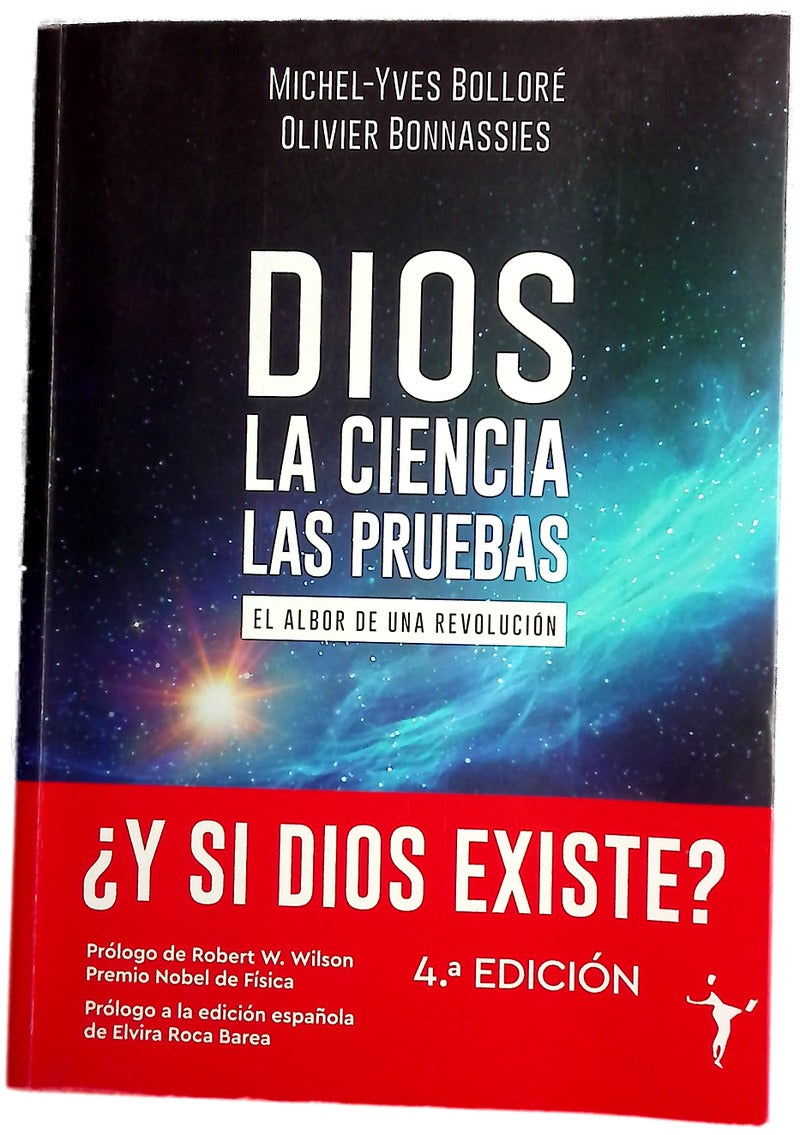 Dios, la ciencia, las pruebas : el albor de una revolución