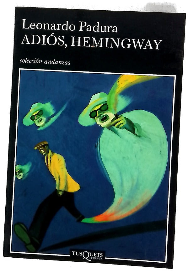 Adiós, Hemingway