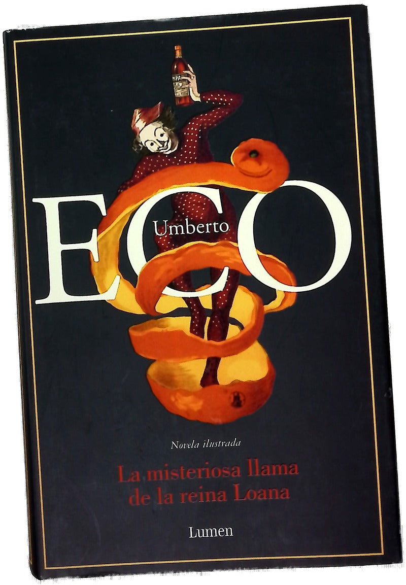 La misteriosa llama de la reina Loana