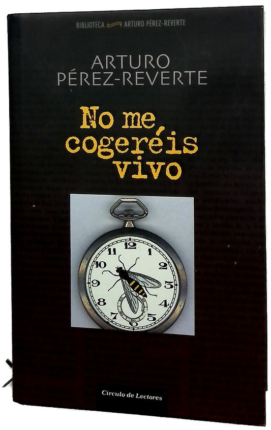 No me cogeréis vivo (2001-2005)