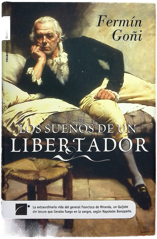 Los sueños de un libertador