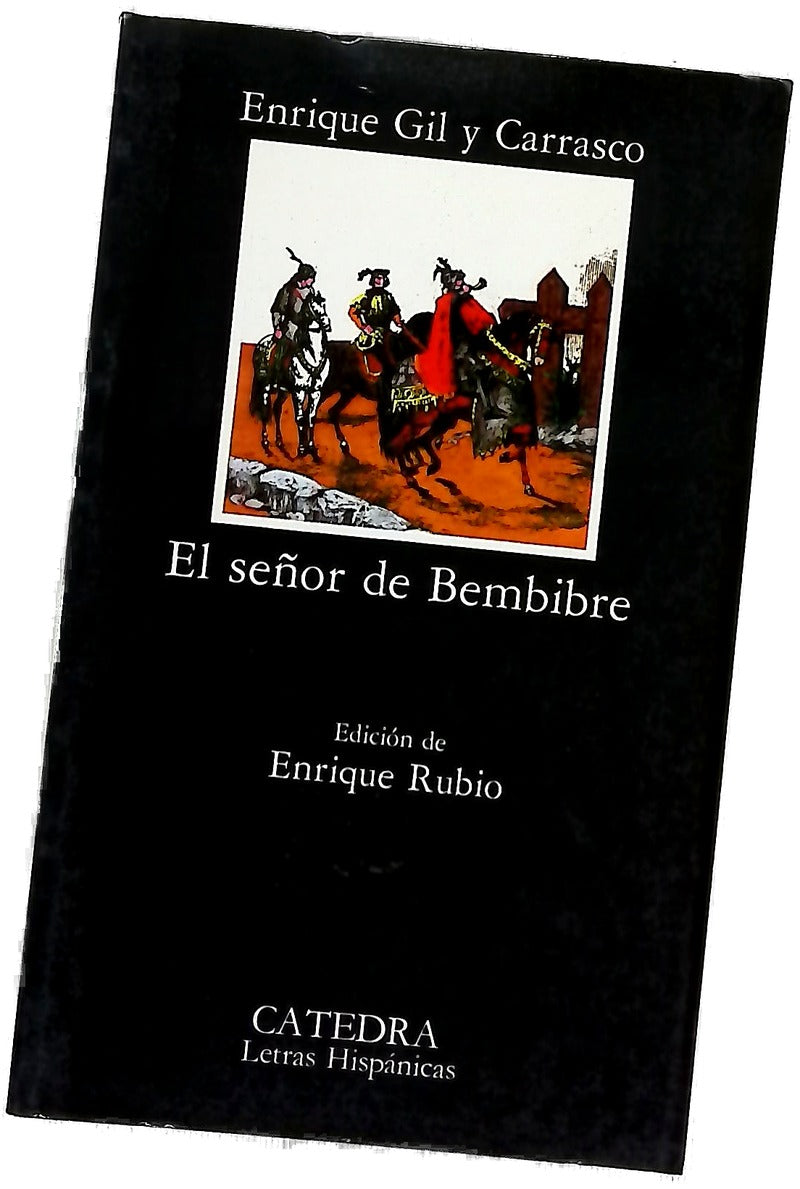 El señor de Bembibre