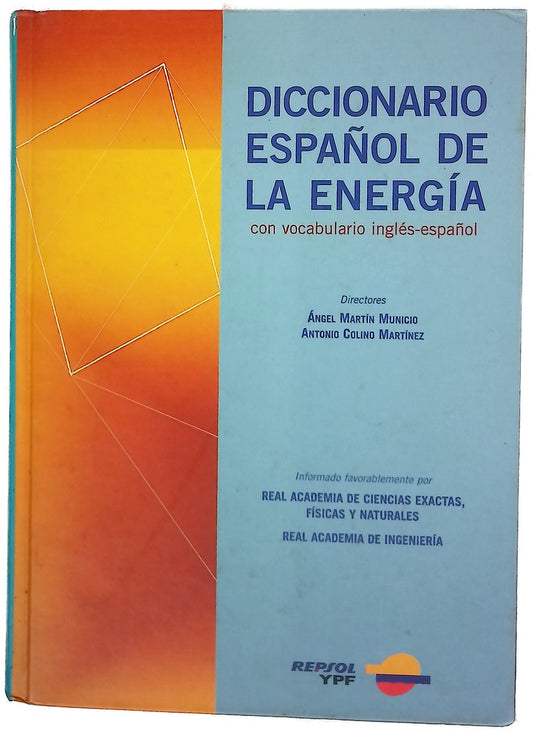 Diccionario español de la energía con vocabulario inglés-español